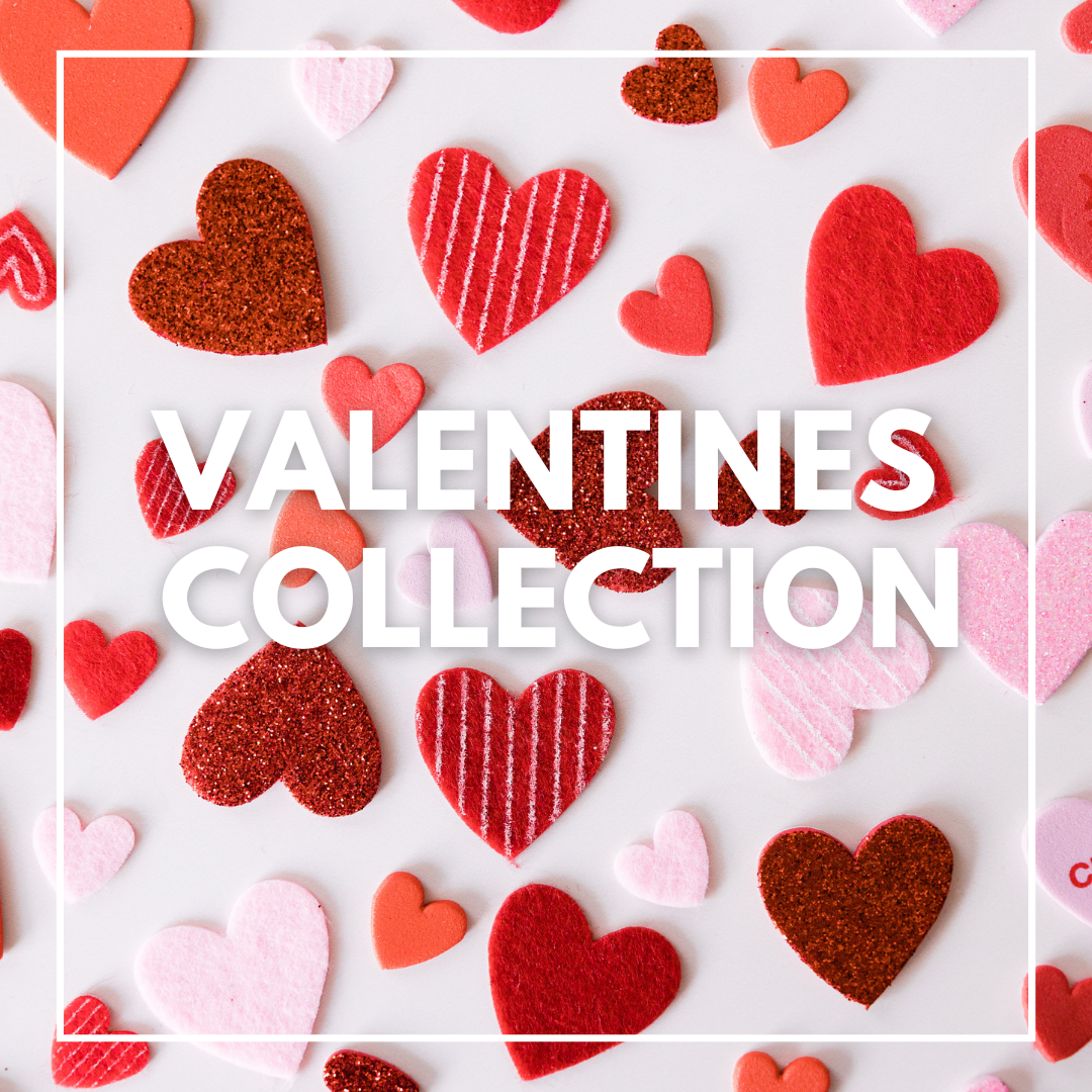 VALENTINES COLLECTIONS