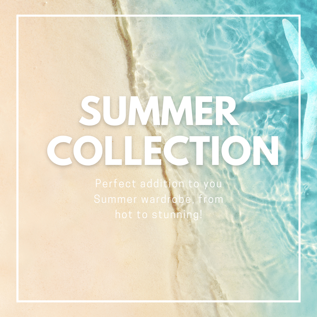 SUMMER COLLECTION