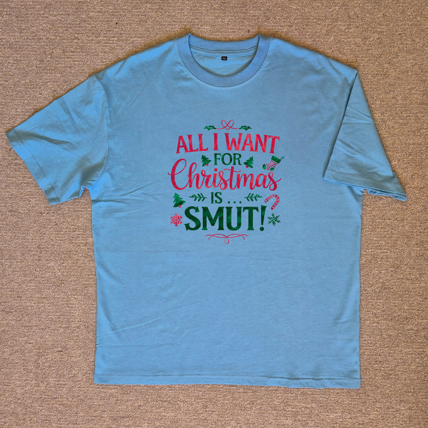 All I Want is Smut Chrissy Tee