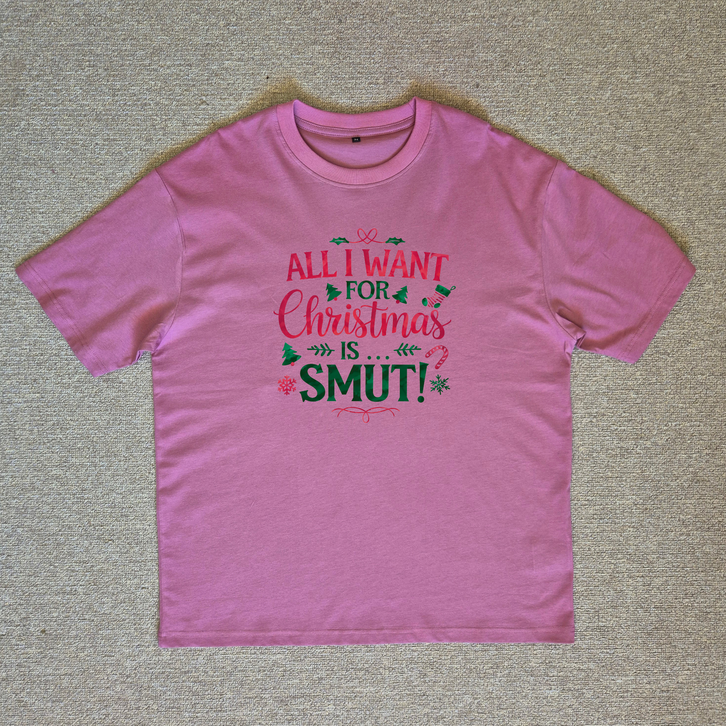 All I Want is Smut Chrissy Tee