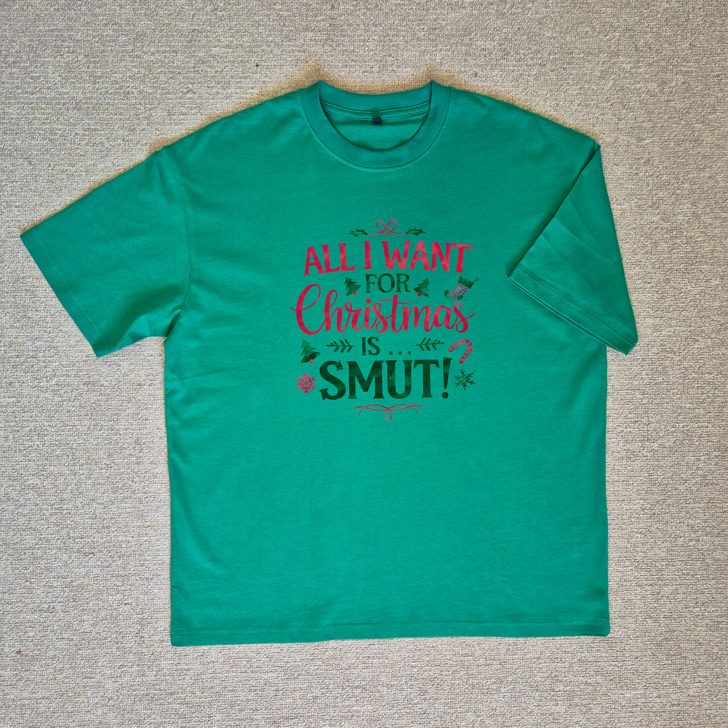 All I Want is Smut Chrissy Tee