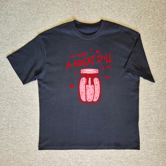 Valentines Dill Tee